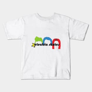 Electric Skates! Kids T-Shirt